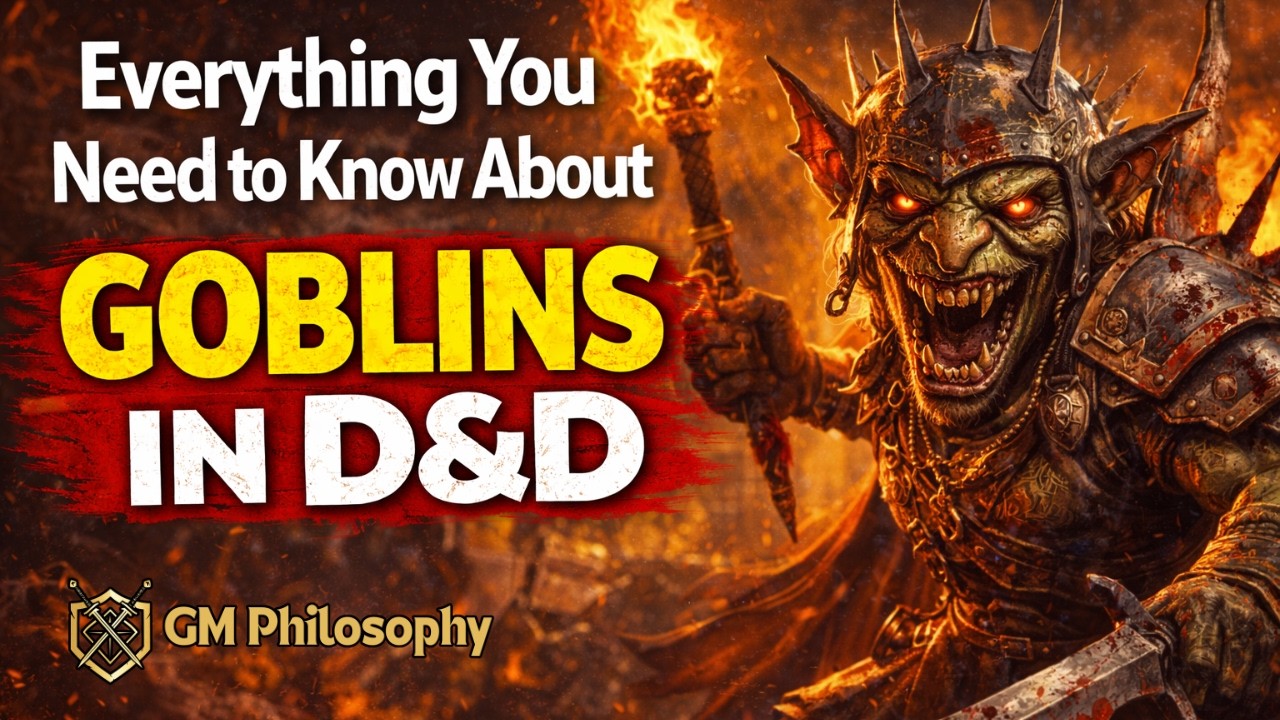 Everything You Need to Know About GOBLINS in D&D