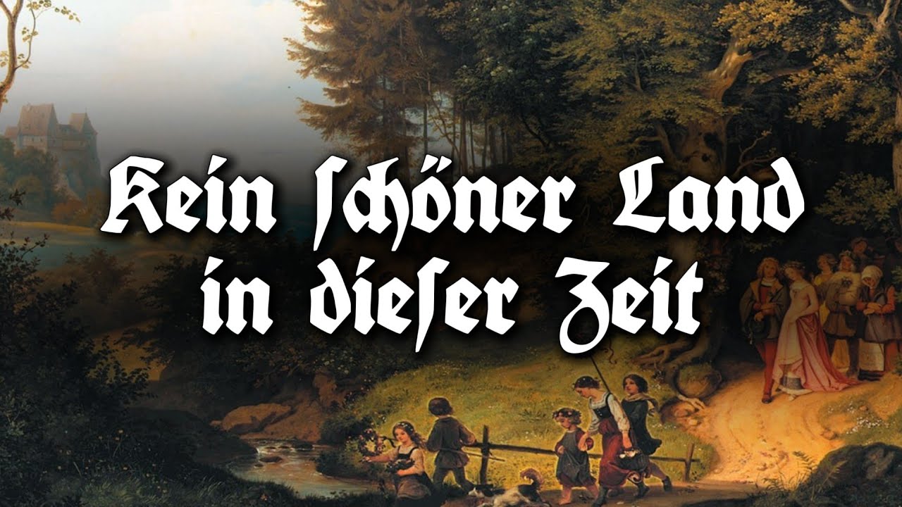 Kein schöner Land in dieser Zeit - Volkslied [English Subtitles] - German Folk Song