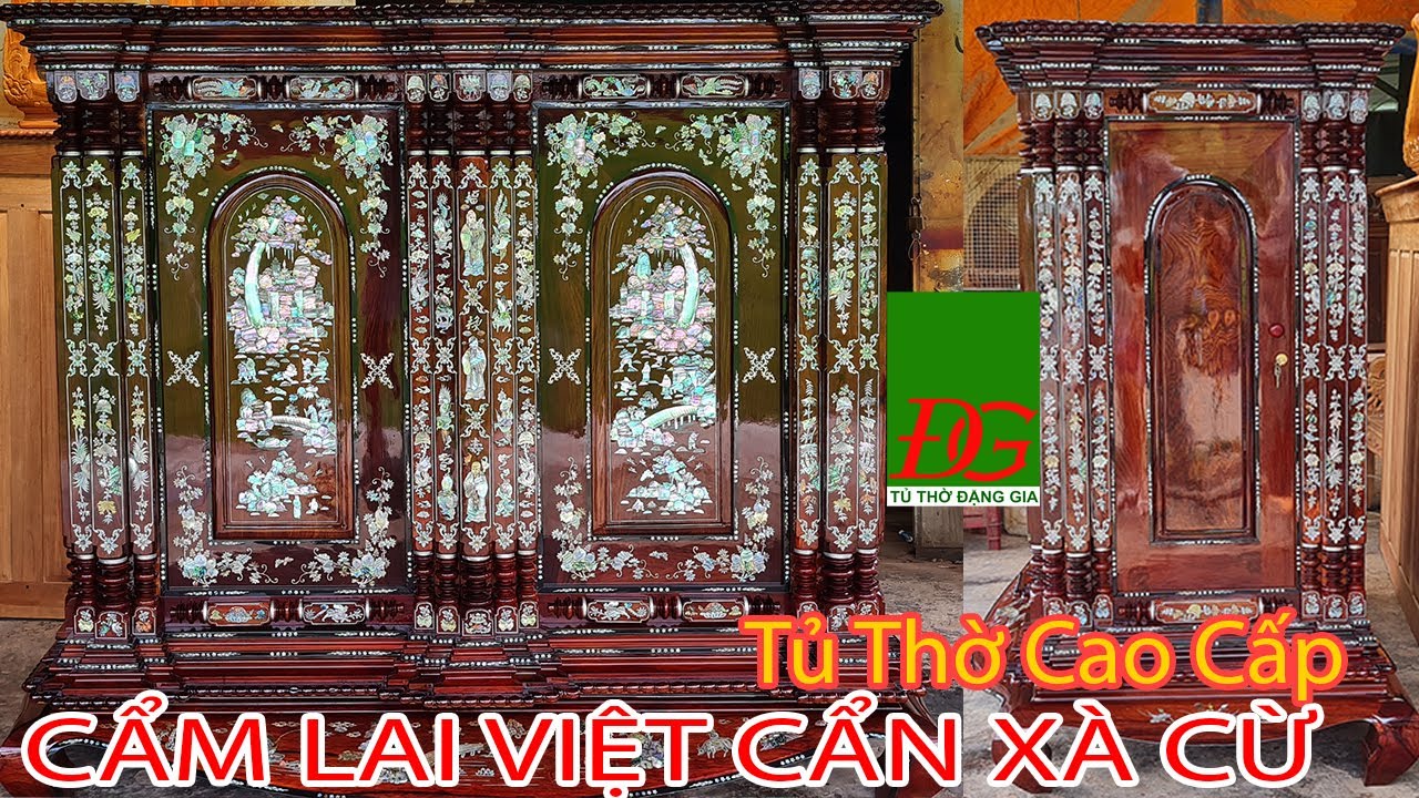 TỦ THỜ GÒ CÔNG 21 TRỤ CẨM LAI CẨN XÀ CỪ Thương Hiệu Chuẩn chất lượng truyền thống Đặng Gia