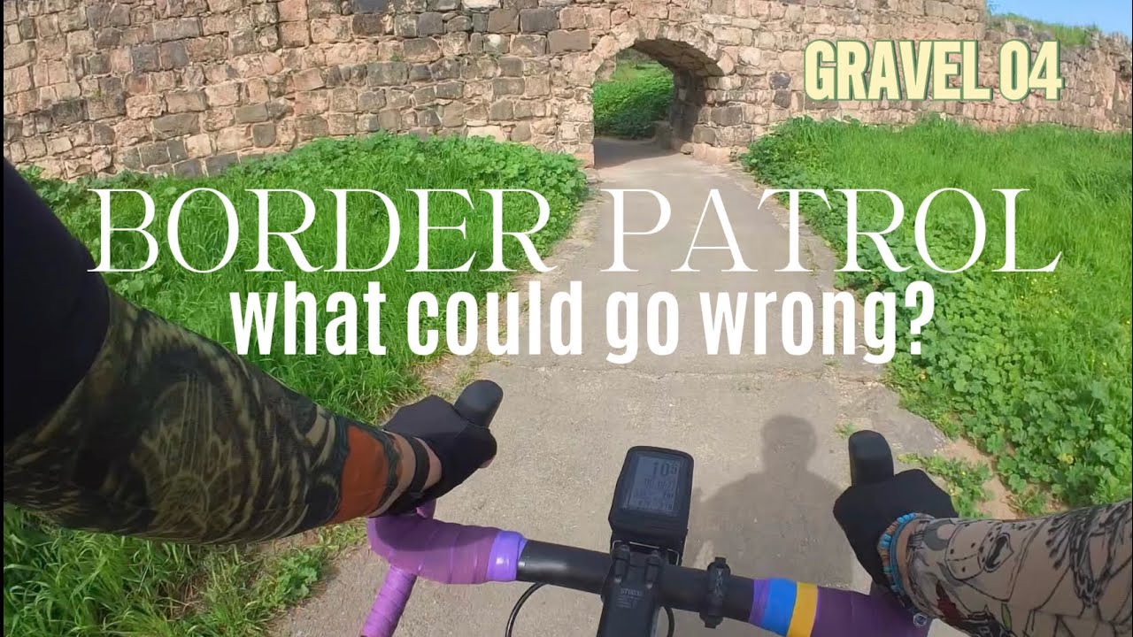 Border Patrol Gravel Ride | What Could Go Wrong?