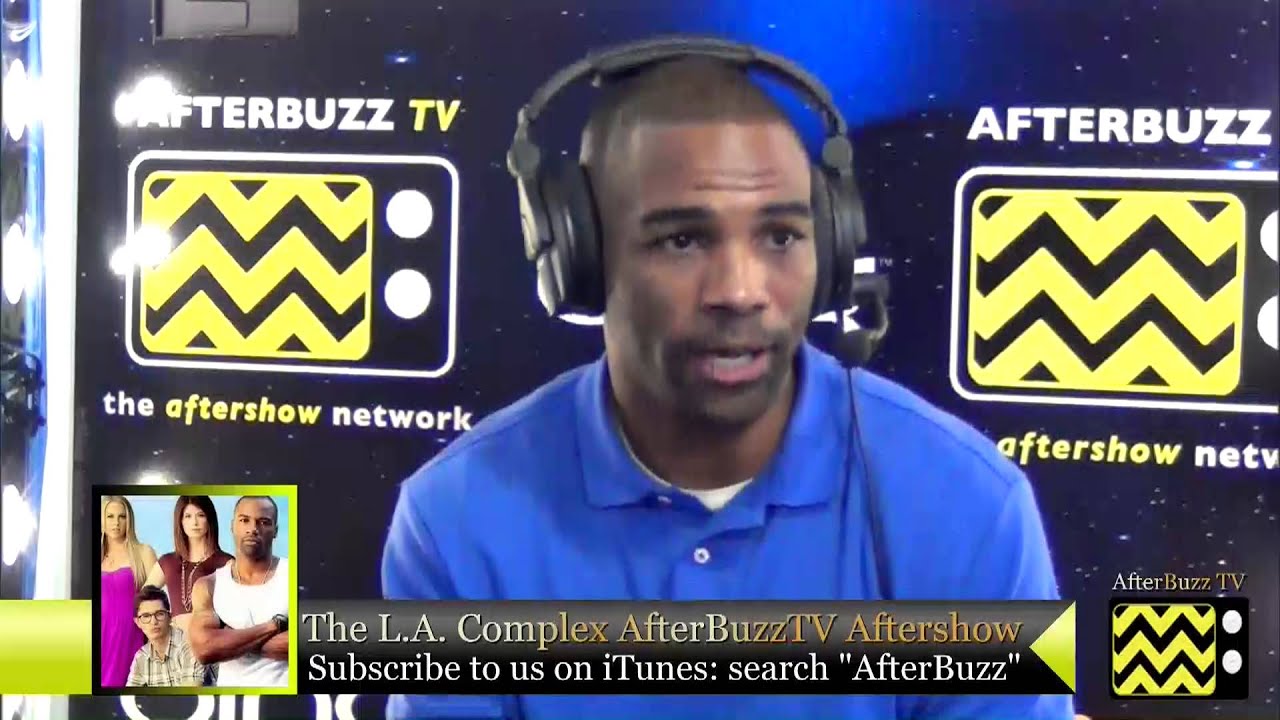 The L.A. Complex After Show w/ Andra Fuller Season 1 Episode 3 