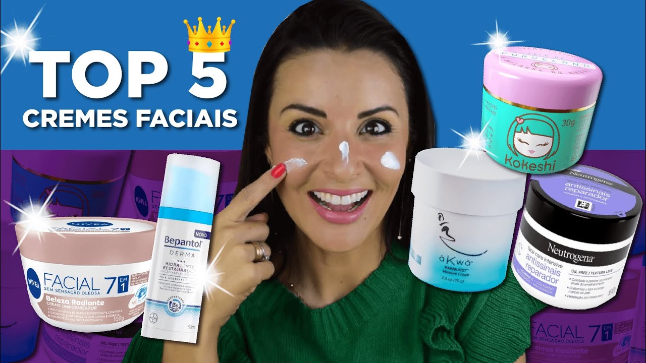 TOP 5 CREMES FACIAIS!