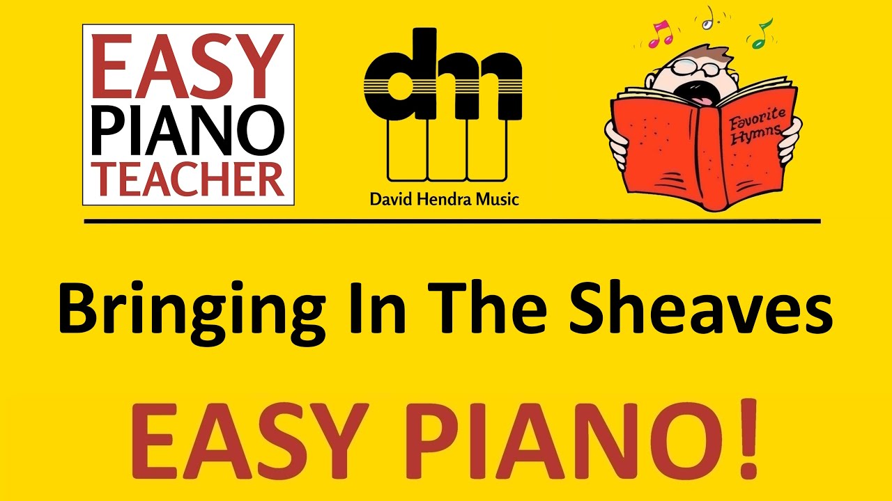 Bringing In The Sheaves piano tutorial: EASY keyboard song (hymn) & note names #EPT 🎹