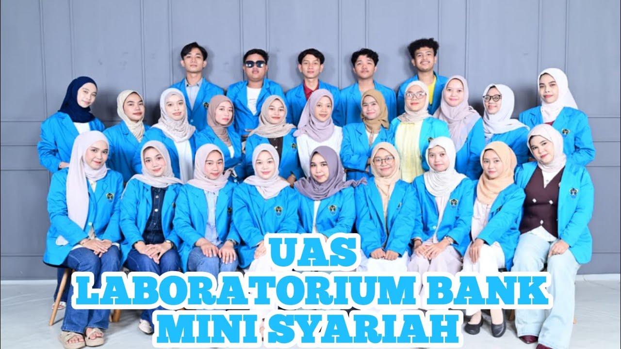 Uas Laboratorium Bank Mini Syariah | Kelas 7B