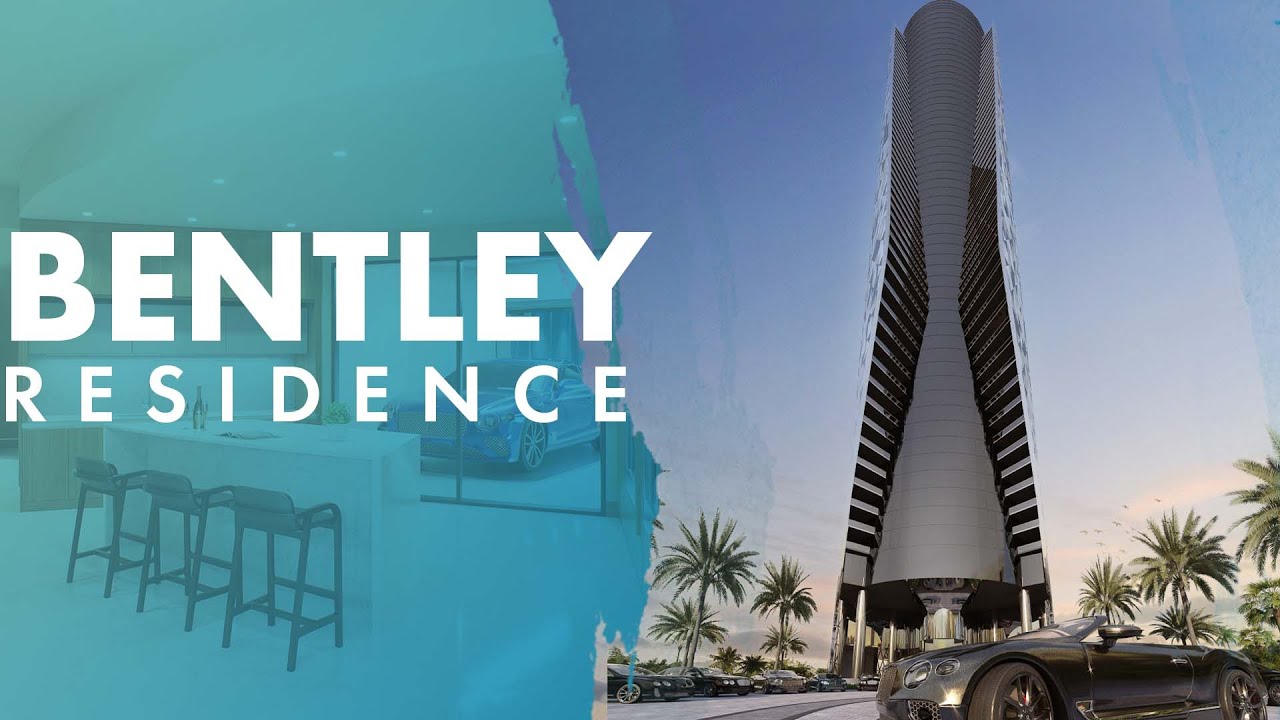 BENTLEY Residences Miami | Una Torre de Ultra Lujo SIN LIMITES