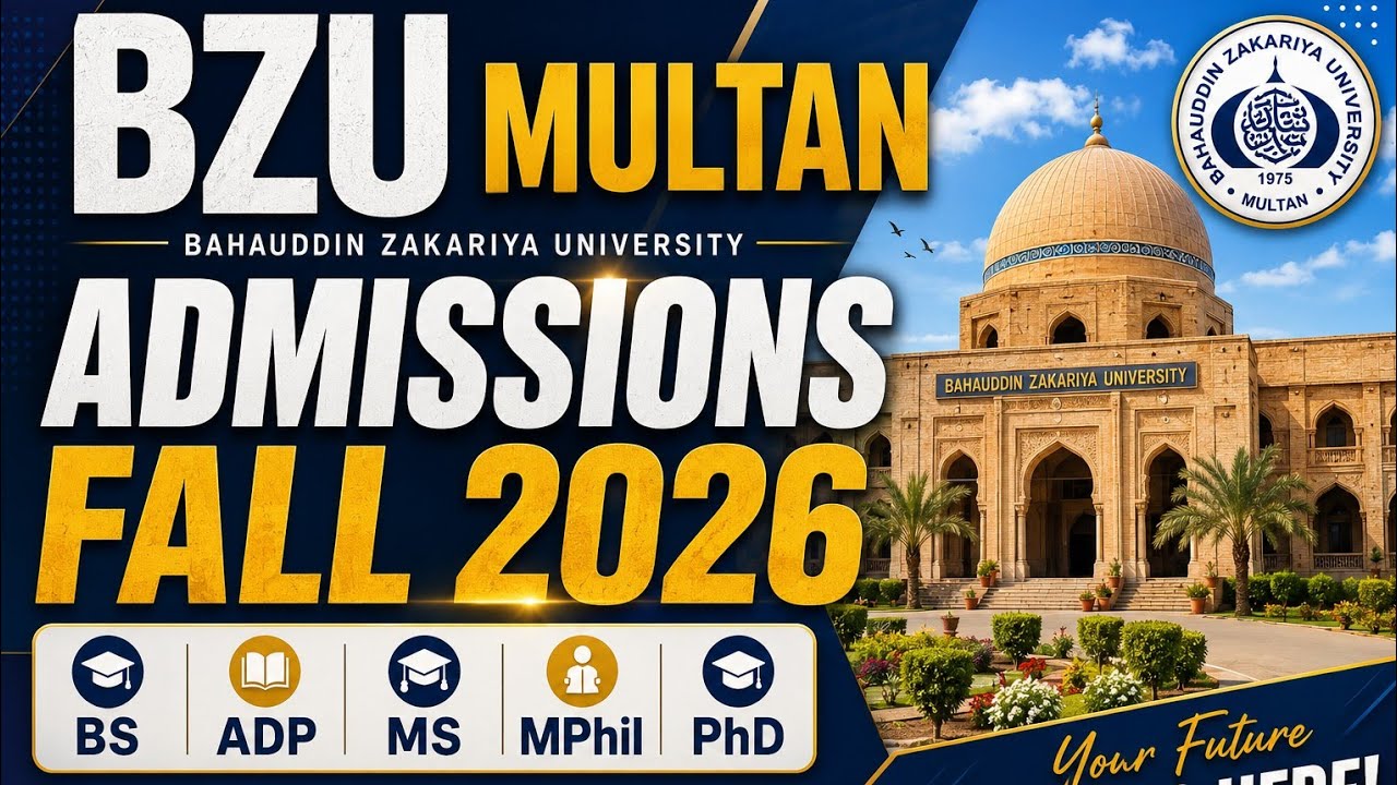BZU MULTAN ADMISSIONS FALL 2026 | DR AWAIS GILLANI ACADEMY