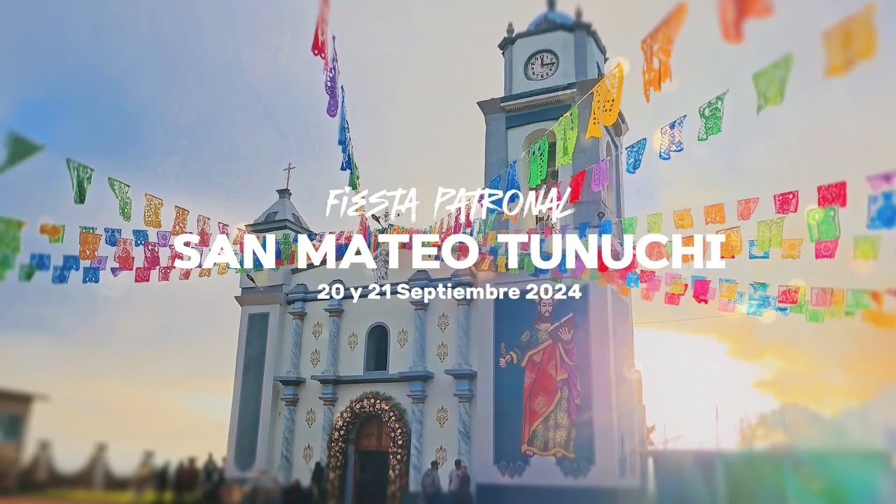 SAN MATEO TUNUCHI - Fiesta patronal 2024