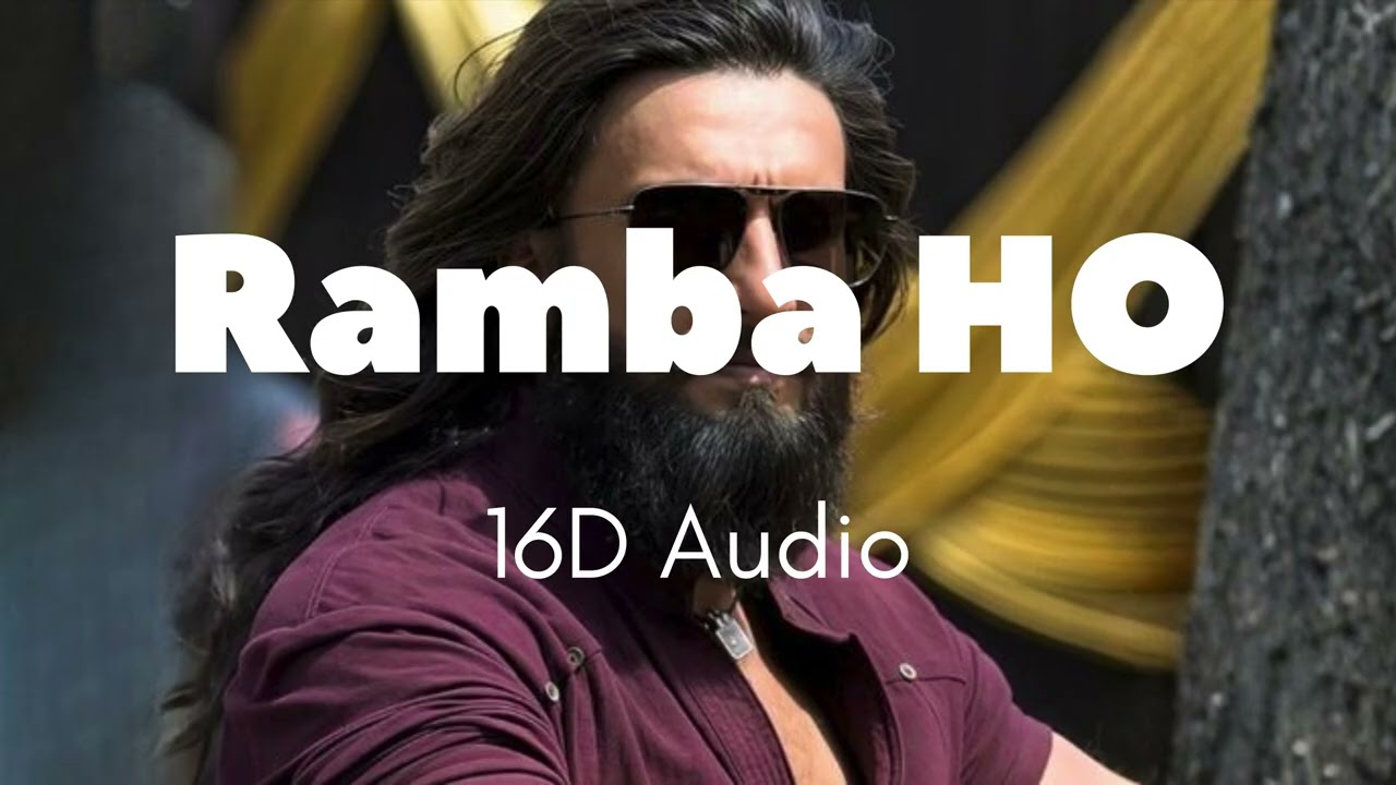 Dhurandhar - Ramba Ho | Ranveer Singh (16D Audio) | Must Use Earphones 🎧 #dhurandhar #16daudio#song