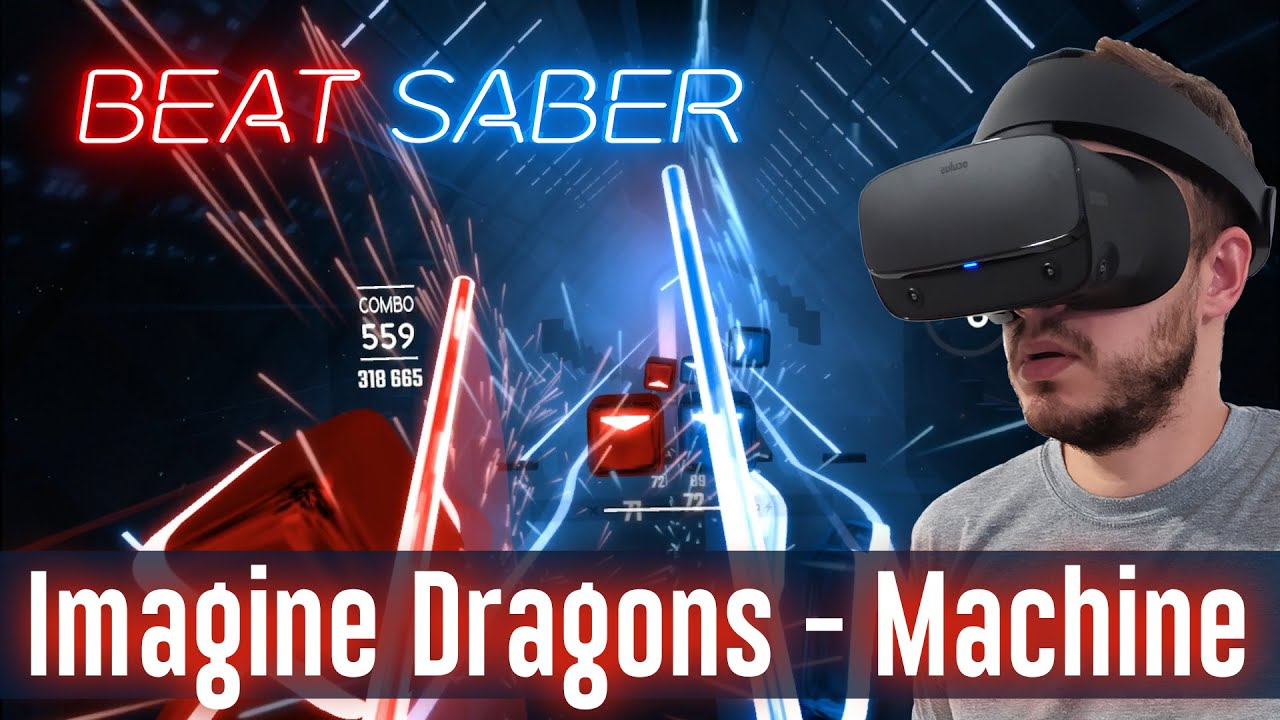 Imagine Dragons - Machine - Beat Saber