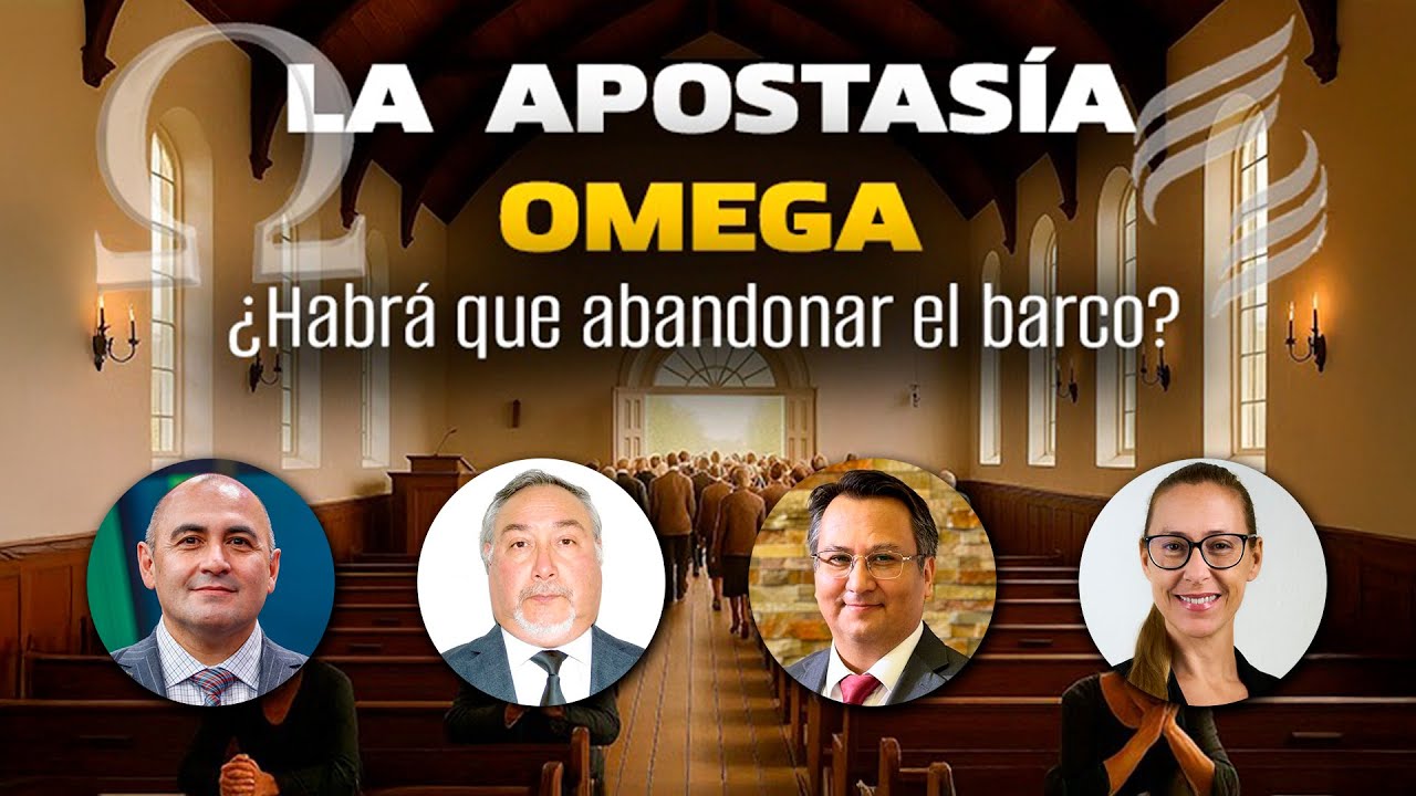 Identidad Adventista - La Apostas&iacute;a Omega
