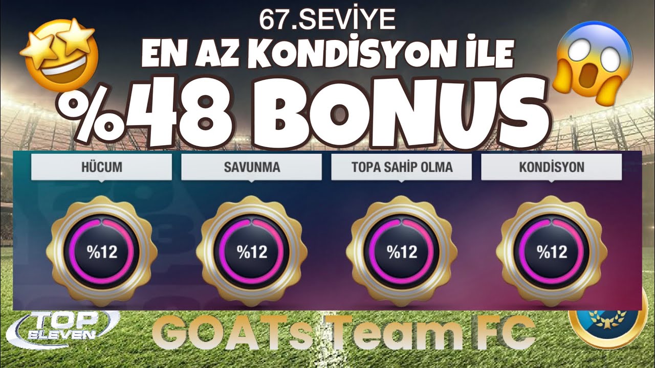 %48 Antrenman Bonusları - Antrenman Taktiği | 67. Seviye ⚽️ #topeleven | GOATs Team FC