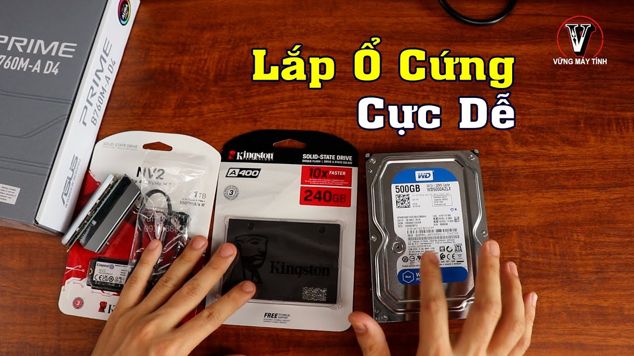 Hướng Dẫn Chi Tiết Cách Lắp Ổ Cứng Máy Tính Cực Dễ