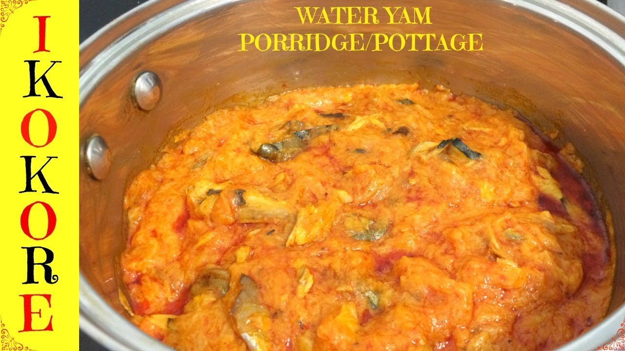 How to Make Ikokore | Water Yam Porridge or Pottage | Nigerian Food
