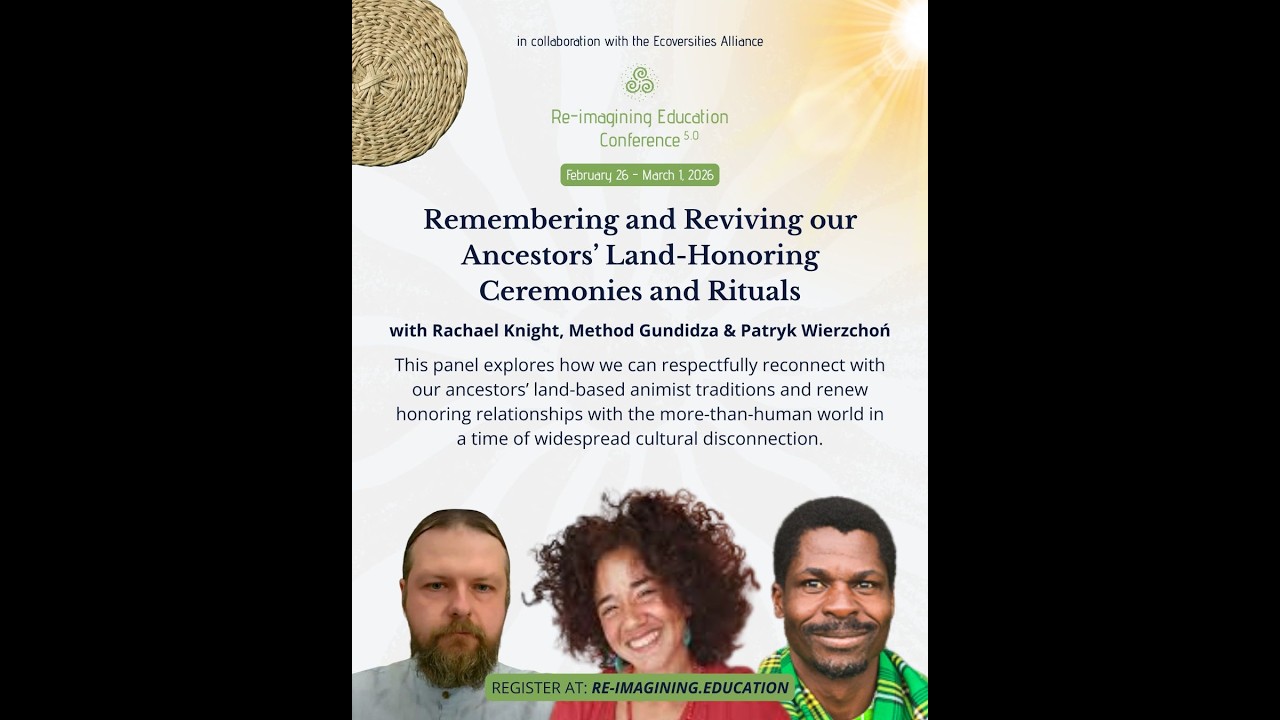 Remembering and Reviving our Ancestors’ Land-Honoring Ceremonies and Rituals | REC 5.0