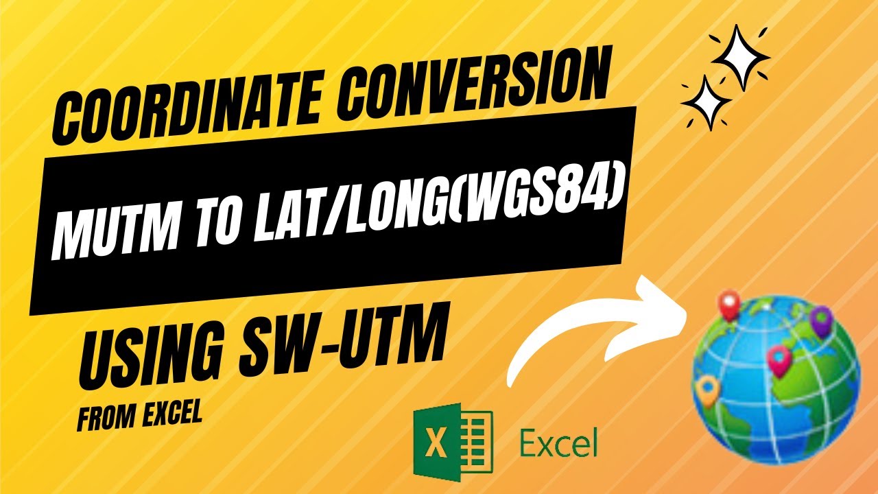 Coordinate Conversion | MUTM to Lat/Long (WGS84) | Using SW-UTM | From Excel File