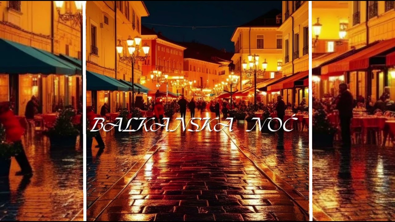 BALKANSKA NOĆ