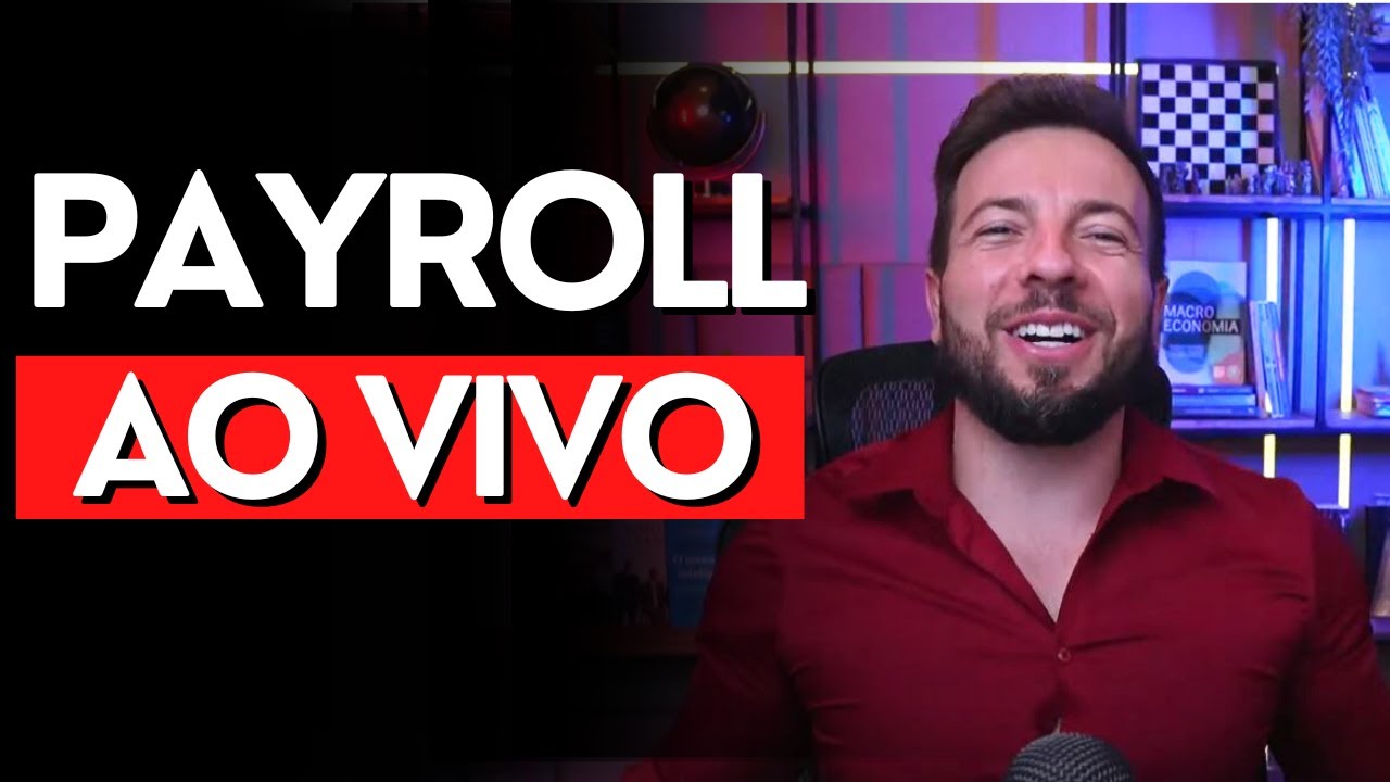 Como o DOLAR e INDICE ser&atilde;o Impactados pelo PAYROLL: EMPREGOS NOS EUA - Acompanhamento