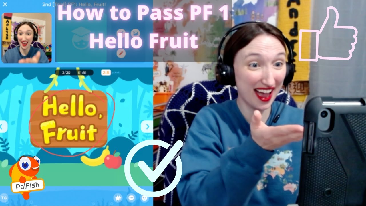 How to Pass PF 1 | Hello Fruit | PalFish | Jan 2021