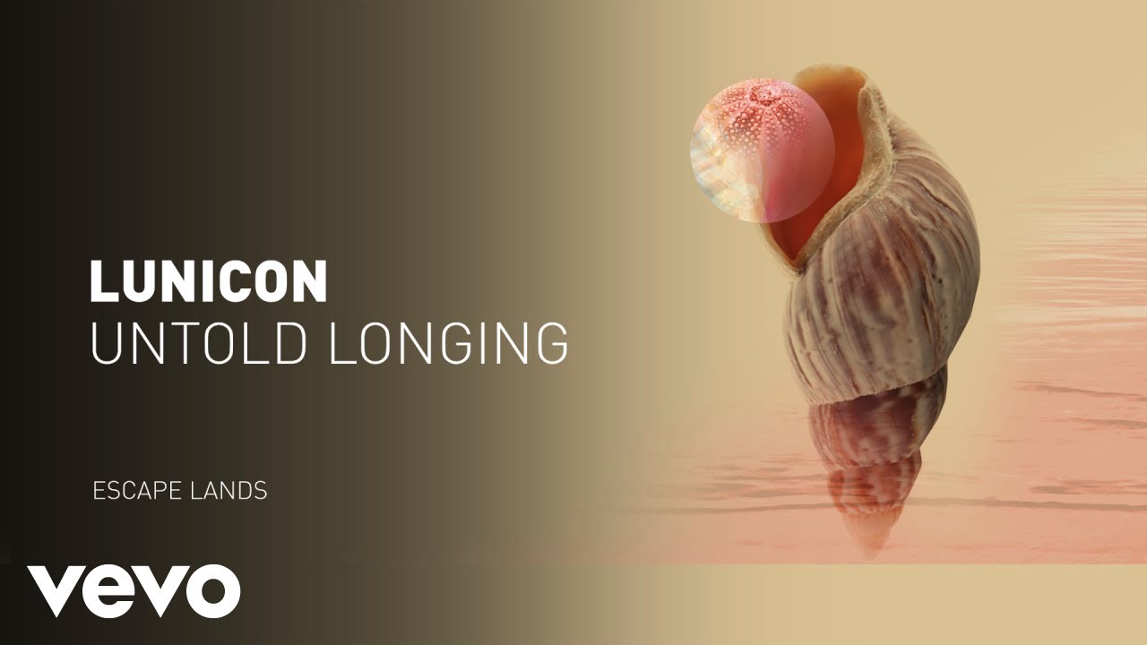 Lunicon - Untold Longing