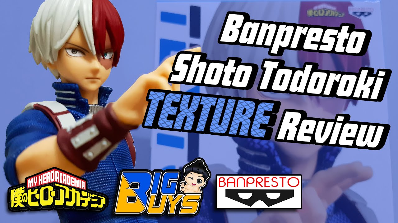 Shoto Todoroki Texture - Banpresto | Unboxing & Review