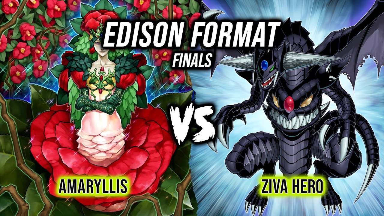 Yu-Gi-Oh! Edison Format Tournament Finals: Amaryllis Vs Ziva Hero