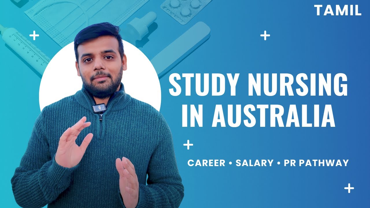 Nursing in Australia | Salary, Jobs & PR Opportunities Explained |தமிழ்