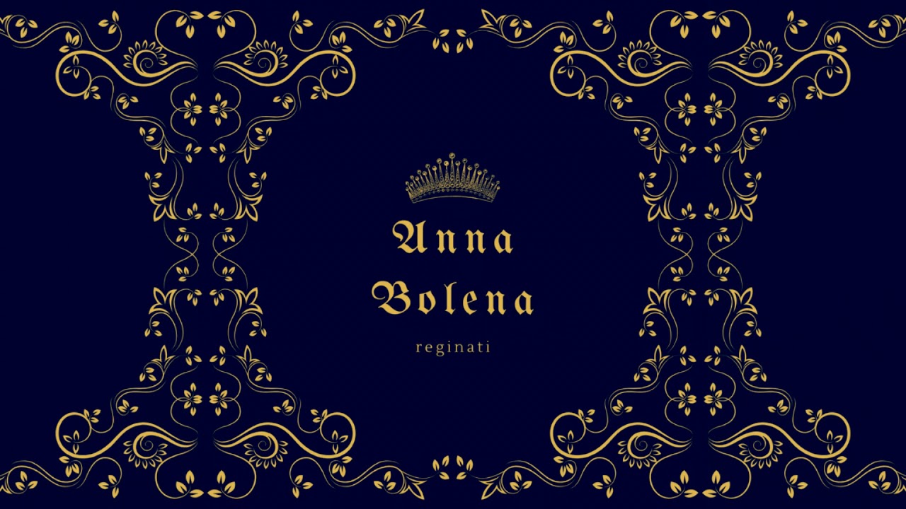 Reginati | Anna Bolena, la forza dell'ambizione