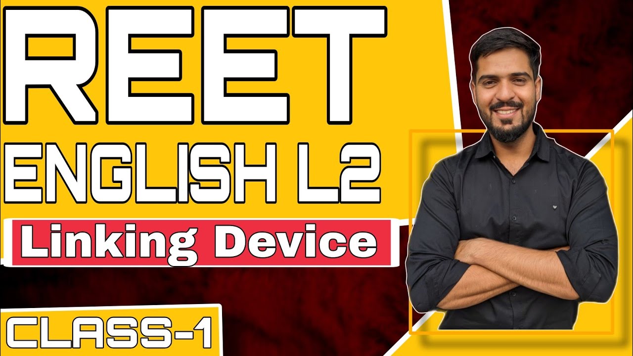REET ENGLISH | LINKING DEVICE | KEATS CLASSES 