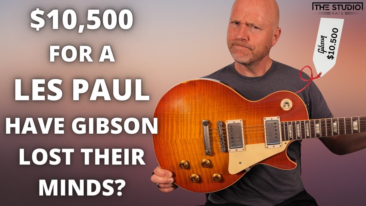 10,5 тысяч долларов за гитару — Gibson сошли с ума?