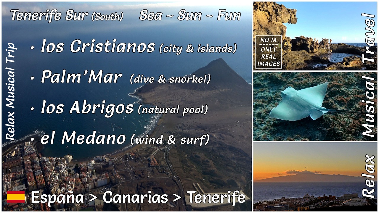 Look at los Cristianos · Palm'Mar · Abrigos · Medano ~ Tenerife, Canarias, Spain ~ Relax Music Trip
