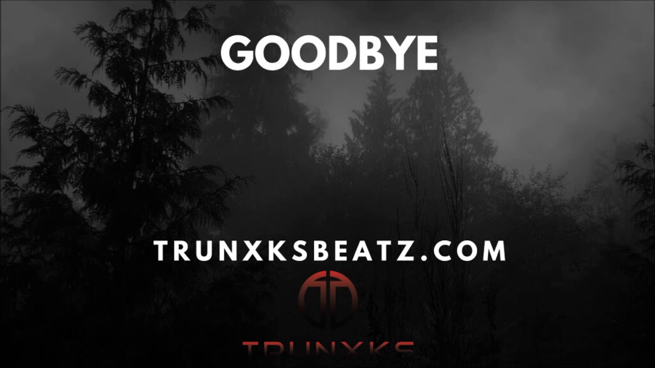 Goodbye (Hopsin | Eminem | Tech N9ne Dark Piano Type Beat) Prod. by Trunxks
