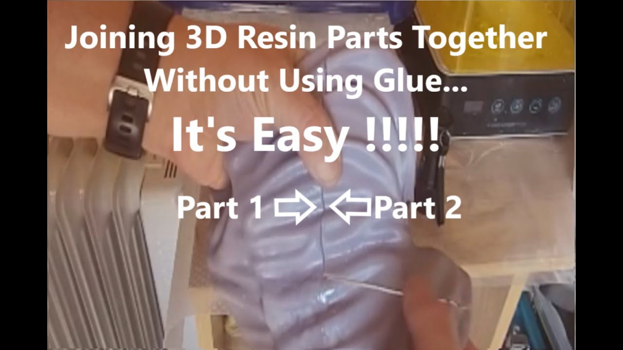 Fuse & Join 3D Resin Print Pieces Together Without Glue. It's Easy