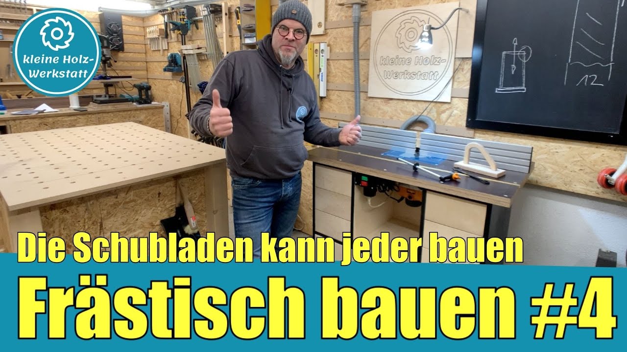 kompletten Frästisch # 4⎜Schubladen auf einfachste Art bauen⎜Finale ⎜kleine holzwerkstatt