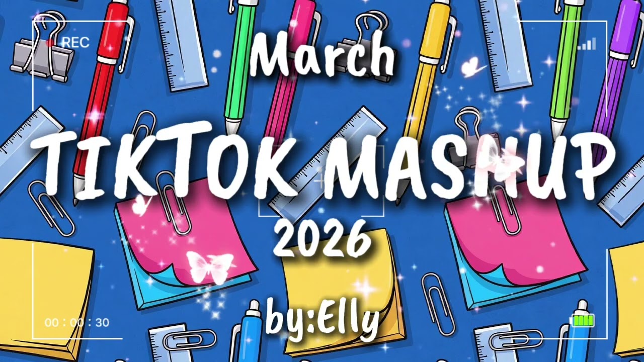TIKTOK MASHUP MARCH 2026 🌺⚡ BY ELLY 🔥💎 #TRENDING #FORYOU #FYP #VIRAL #TIKTOKDANCE
