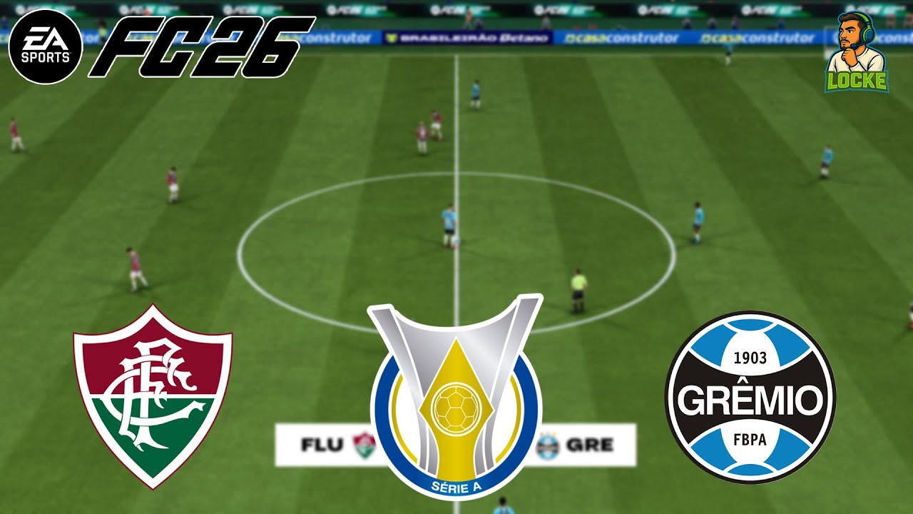 EA FC 26 | FLUMINENSE X GREMIO | CAMPEONATO BRASILEIRO | 1ª RODADA DO BRASILEIRÃO