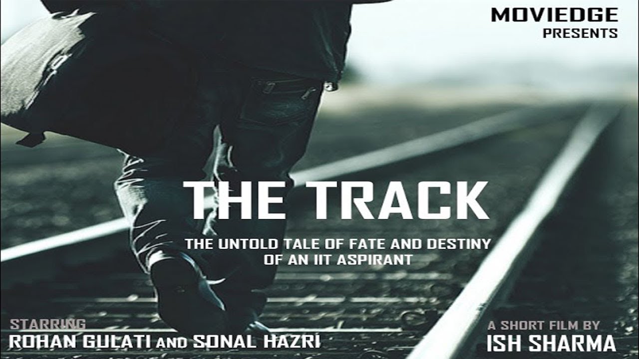 THE TRACK - A Story of an IIT Aspirant | Short Film