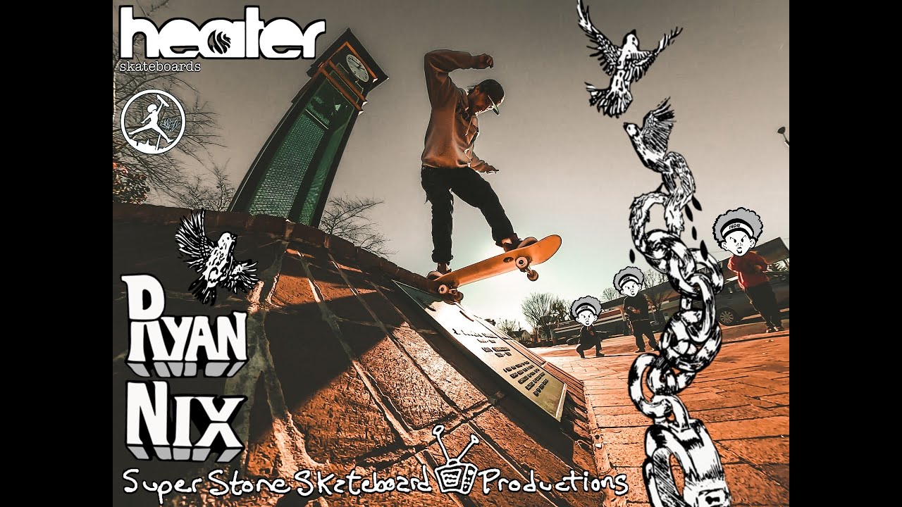 Ryan Nix Heater/Mike Duffy Gang Guest Promo - Super Stone Skateboarding