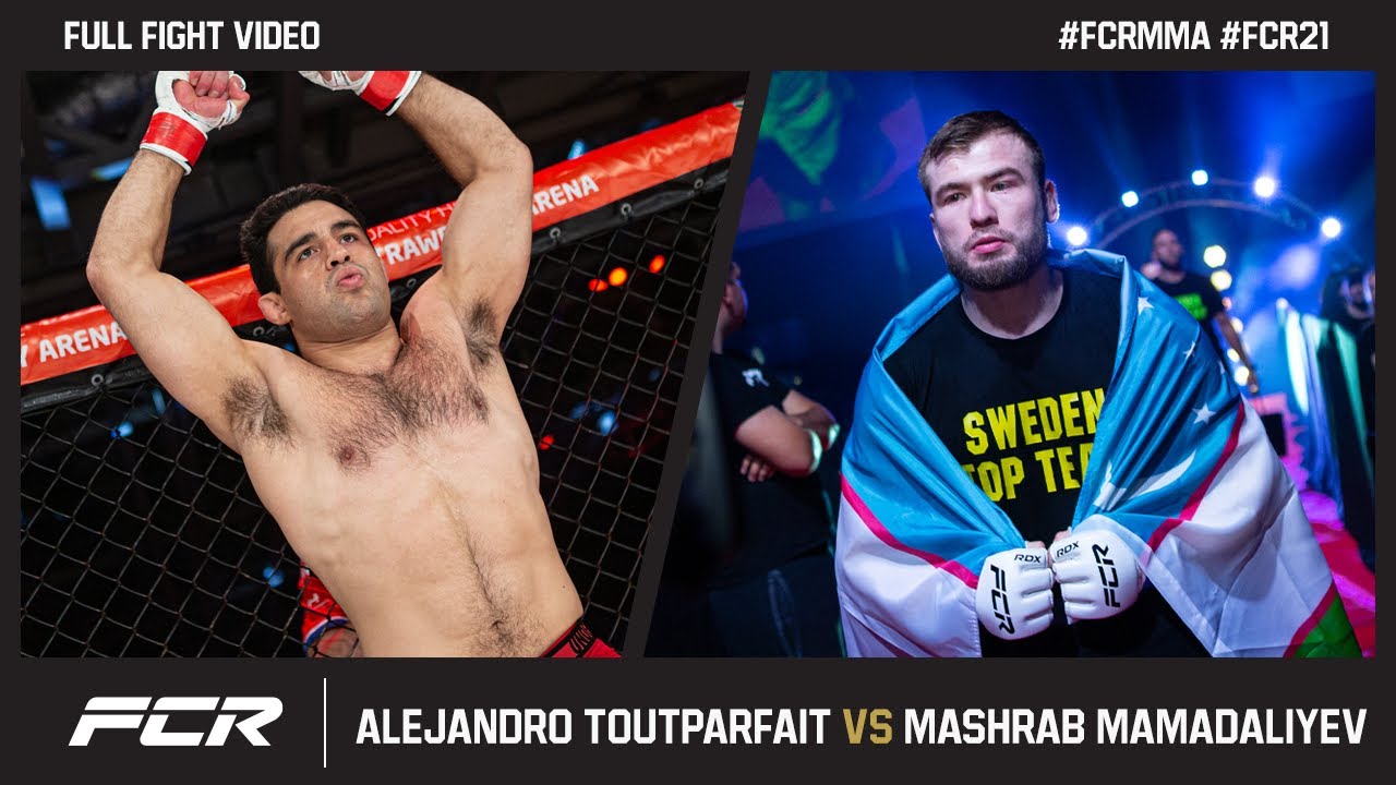 Alejandro Toutparfait vs Mashrab Mamadaliyev | FULL FIGHT | FCR 21