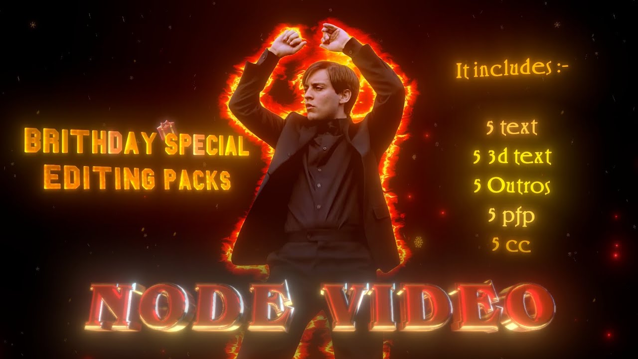 Brithday Special Free Editing Packs 🎁 l Node Video