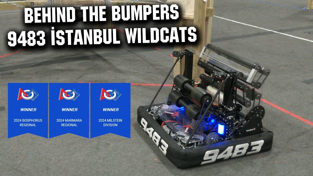 9483 İstanbul Wildcats | Behind the Bumpers | FRC CRESCENDO Robot