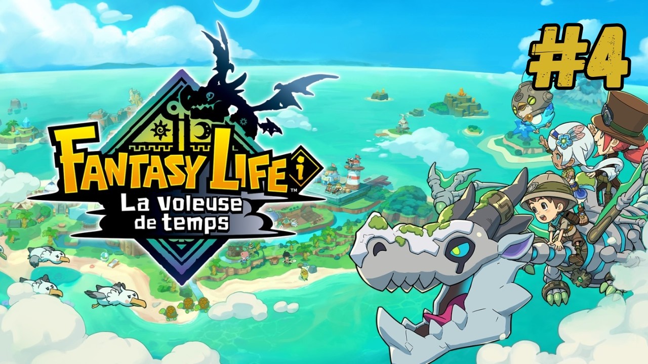 Fantasy Life i la voleuse de temps  #4 : On viens au secours des curiosités