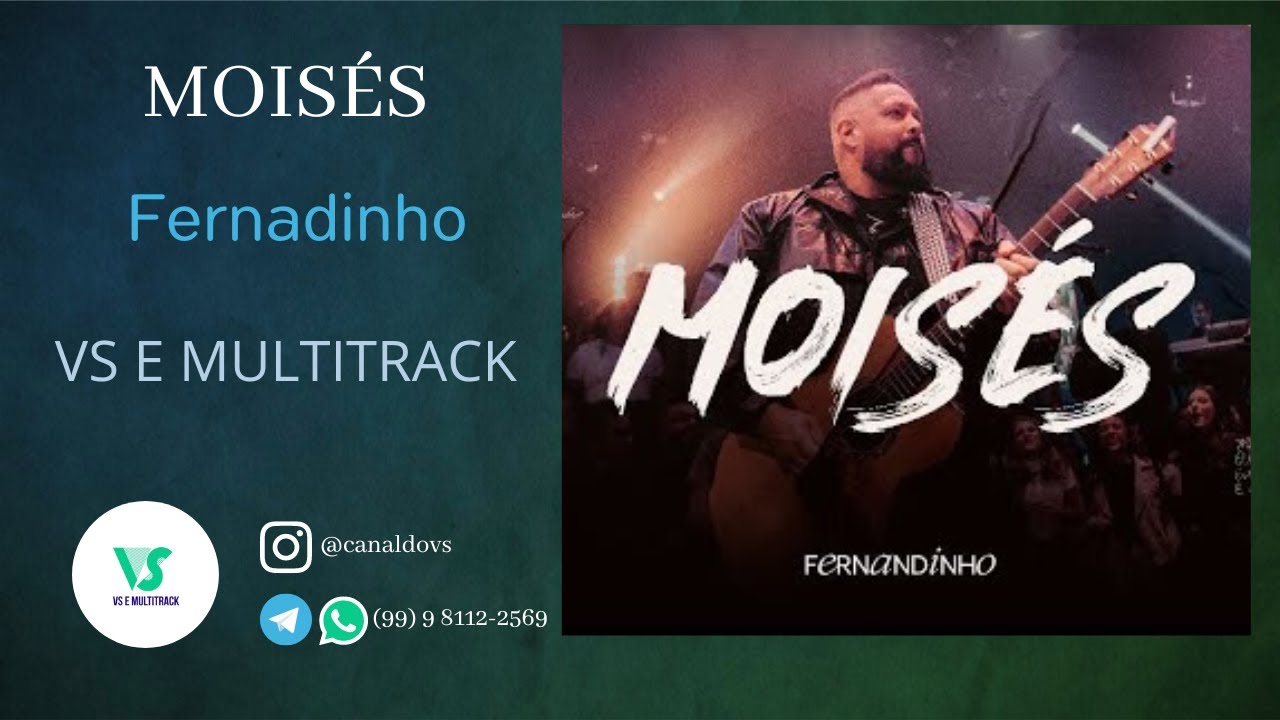 Fernandinho - Moisés - (VS e MULTITRACK)