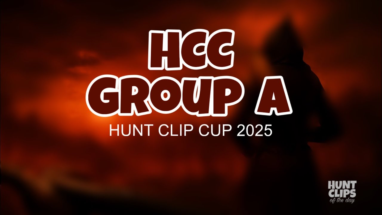 HUNT CLIP CUP 2025 - Group 1 | Hunt Clips of the day