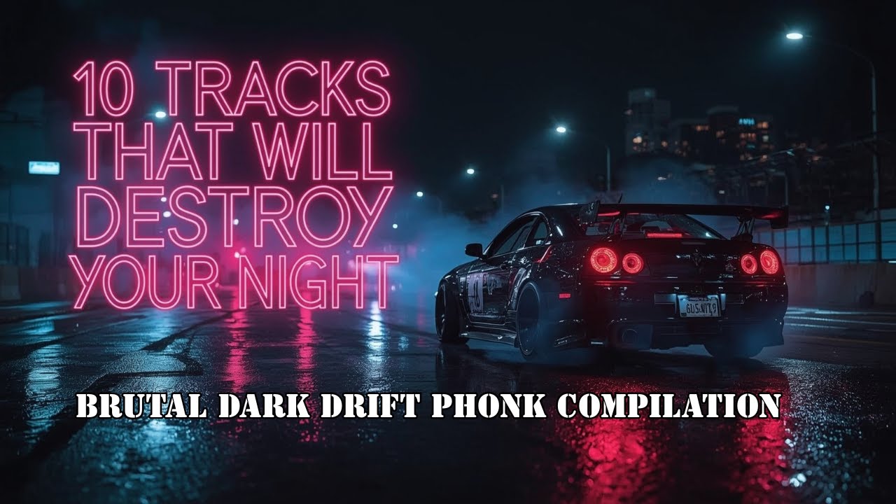 The Ultimate Dark Drift Phonk Compilation – 10 Tracks That Will Destroy Your Night | Lumevine
