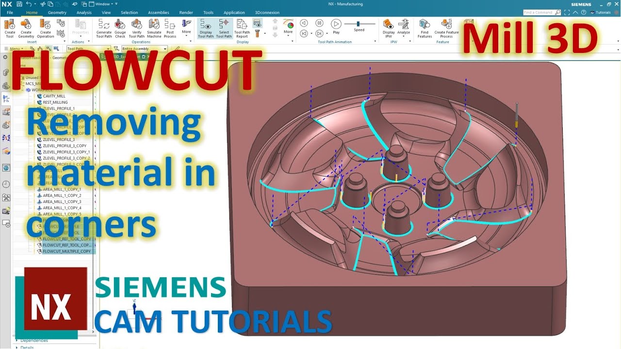 Siemens NX CAM Tutorials #15 | FOLOW CUT Drive Method - Removing Material in Corners After Finishing