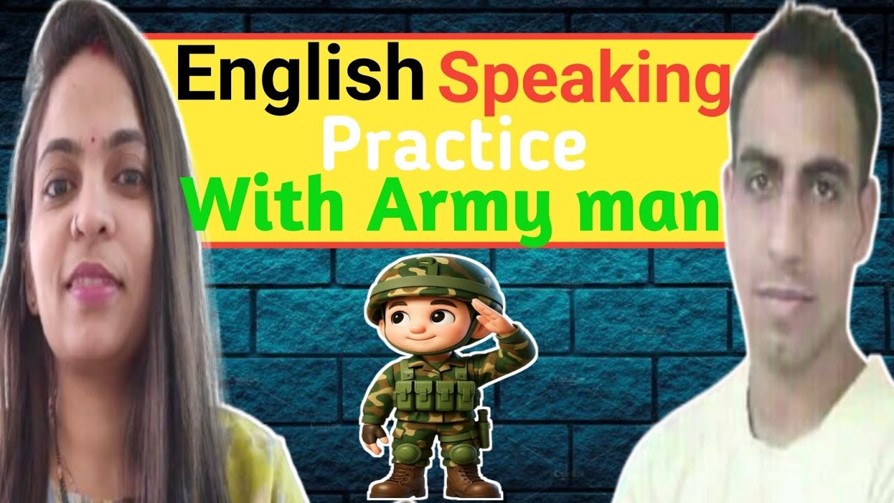 How Did He Learn English? How Is Army Life? Daily English Speaking Practice.