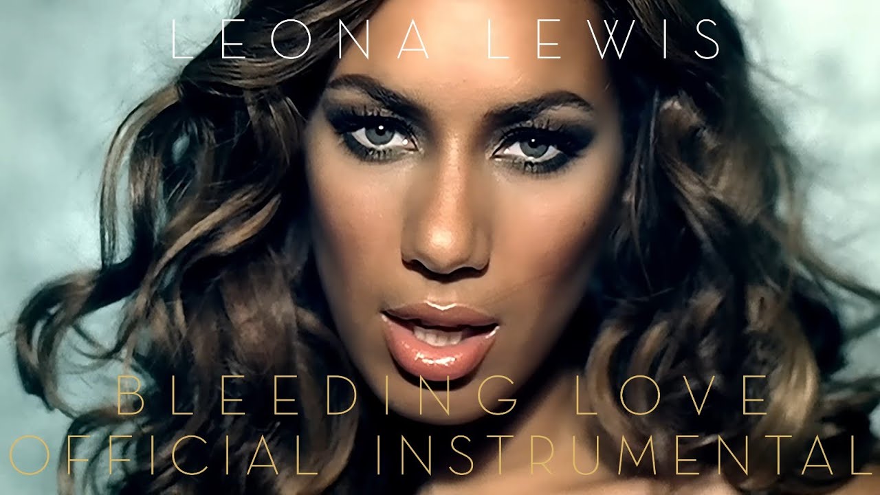 Leona Lewis - Bleeding Love (Official Instrumental)