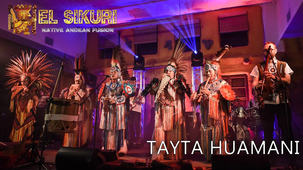 El Sikuri | Tayta Huamani