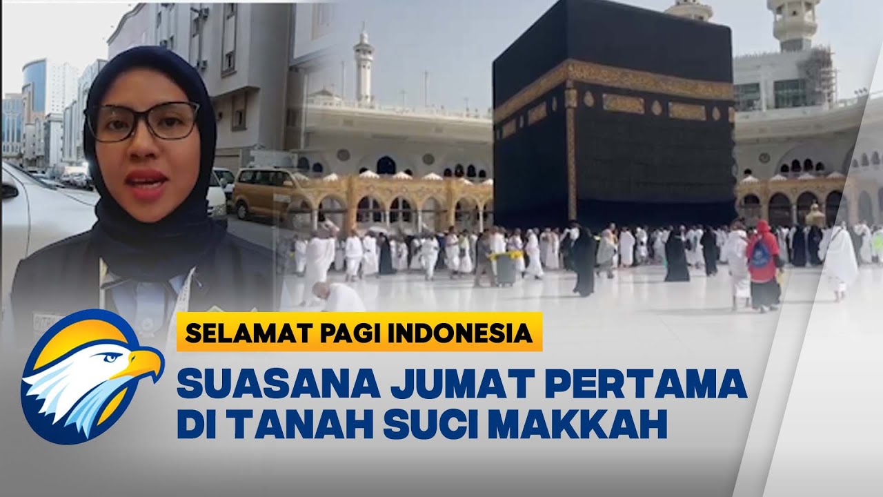 [FULL] Dialog - Ribuan Jemaah Padati Masjidil Haram, Jumat Pertama di Makkah [SPI]