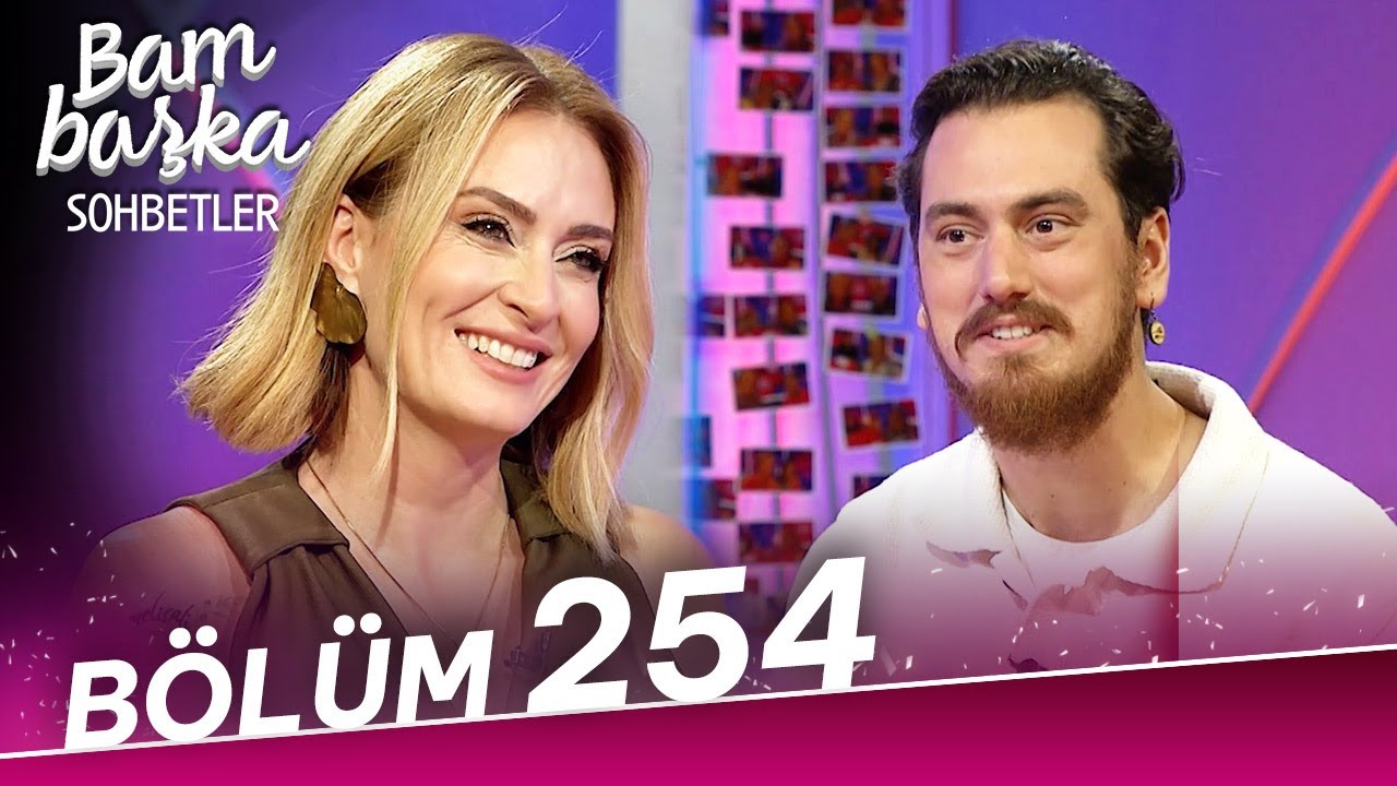 Bambaşka Sohbetler 254. Bölüm - Evrencan Gündüz | 